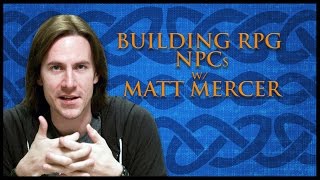 How To Create NonPlayer Characters for RPGs Game Master Tips [upl. by Artimid592]