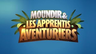 MOUNDIR ET LES APPRENTIS AVENTURIERS SAISON 4  BANDE ANNONCE W9 🔥 [upl. by Ashlie]