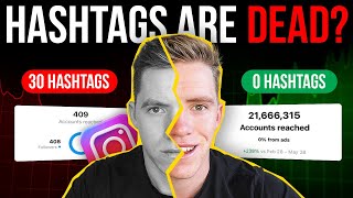 NEW Instagram Reveal The Truth About Hashtags For Optimal Reach [upl. by Ahterahs]