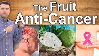 SOURSOP THE BEST ANTI CANCER FRUIT  Top Health Benefits of Soursop Guanabana or Graviola [upl. by Thalassa]