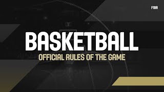 Rules of the Game  Basketball  FIBA [upl. by Thom816]