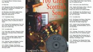 100 Great Scottish Songs [upl. by Bumgardner]