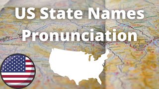 US State Names Pronunciation  American Accent [upl. by Neelloc]