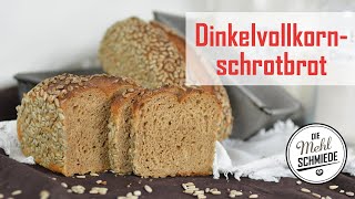 Zuhause ein DINKELVOLLKORNBROT backen  DINKELVOLLKORNSCHROTBROT  Dinkelbrot backen [upl. by Nylitak]