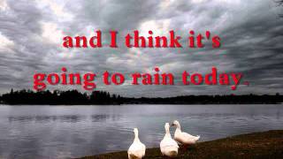 I THINK ITS GOING TO RAIN TODAY by Norah Jones WITH LYRICS [upl. by Rask]