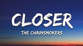 The Chainsmokers  Closer Lyrics ft Halsey [upl. by Aner]