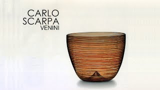 Carlo Scarpa Vetreria Venini [upl. by Burnight]