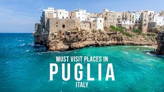 PUGLIA ITALY Must visit places and things to do in Puglia [upl. by Curhan439]