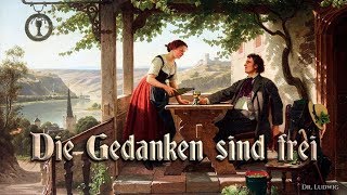 Die Gedanken sind frei German folk songEnglish translation [upl. by Janice898]