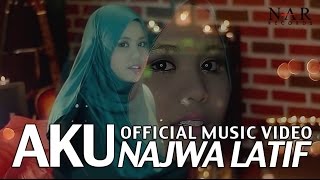 Najwa Latif  Aku Official Music Video NajwaLatif [upl. by Ordnael815]