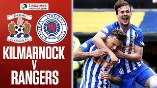 Kilmarnock 21 Rangers  Kilmarnock Seal 3rd Place and European Football  Ladbrokes Premiership [upl. by Docile]