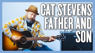 Cat Stevens Father And Son Guitar Lesson  Tutorial [upl. by Enohsal]