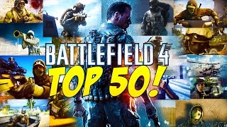 TOP 50 GREATEST MOMENTS IN BATTLEFIELD 4 GameSprout [upl. by Ahsatsan]