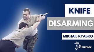 Systema Russian Martial Art  Mikhail Ryabko knife disarming Toronto 2000 [upl. by Ynnhoj]