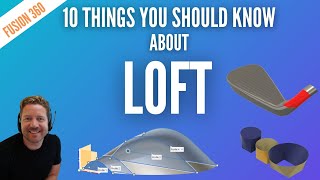 Fusion 360 Lofts For Beginners 10 Things To Learn [upl. by Arodoeht]