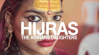 THIRD GENDER IN INDIA  Hijras the Kinnars daughters [upl. by Anitreb]