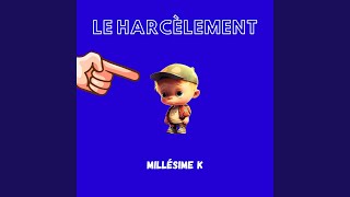 Le Harcèlement [upl. by Helaine]