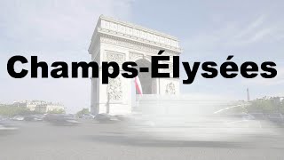 How to Say Champs Élysées CORRECTLY amp WHY French Pronunciation [upl. by Attenra767]