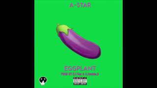 DJ Flex  Eggplant Afrobeat Feat AStar amp EDouble  Subscribe To My Channel [upl. by Pammy]