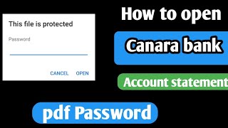 how to open canara bank statement Pdf password [upl. by Yddur]