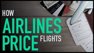 How Airlines Price Flights [upl. by Virnelli661]