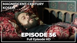 Magnificent Century Kosem  Episode 56 English Subtitle [upl. by Nomolas72]