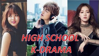 TOP 30 HIGH SCHOOL  학교  KOREAN DRAMA SERIES YOU MUST WATCH [upl. by Nace42]