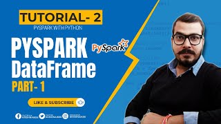 Tutorial 2Pyspark With PythonPyspark DataFrames Part 1 [upl. by Fan]