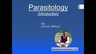 Parasitology Introduction and Classification of parasites [upl. by Cy810]