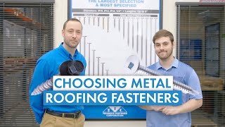 Buying Metal Roofing Fasteners Types Substrates Materials Coatings [upl. by Osugi]