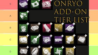 Onryo AddOn Tier List [upl. by Rodriguez58]