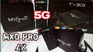 HOW TO SET UP TV BOX quotMXQ PRO 4Kquot 5G  UNBOXING [upl. by Billen838]