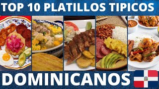 TOP 10 PLATILLOS TIPICOS DOMINICANOS  COMIDA TRADICIONAL DE REPUBLICA DOMINICANA [upl. by Marmion]