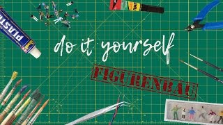 Do it yourself  Figurenbau [upl. by Mill129]