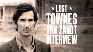 The Lost Townes Van Zandt Interview 1993  RARE [upl. by Oicnedurp]