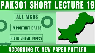 PAK301 Short Lecture 19Highlighted QuestionsPAK301 LecturesFinal TermFull Detail In Short Time [upl. by Dorothee]