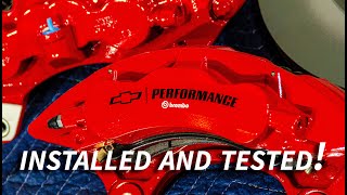 Chevrolet Performance Brembo Brakes Installed amp Tested [upl. by Ahsetan222]