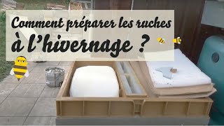 Comment préparer les ruches à lhivernage [upl. by Nolie]