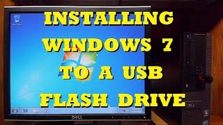 How to Install Windows 7 to a USB Flash Drive [upl. by Ellered]