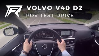 2017 Volvo V40 D2  POV Test Drive [upl. by Mullane]