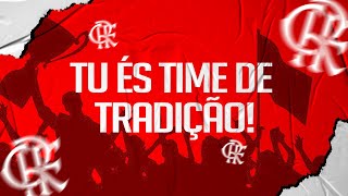 Música do Flamengo  Tu és time de tradição [upl. by Araes]