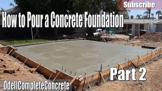 How to Pour a Concrete Foundation For Garages Houses Room Editions Etc Part 2 [upl. by Nylecsoj977]