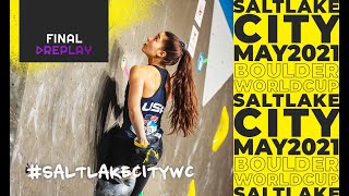 IFSC World Cup Salt Lake City 2021  Boulder finals [upl. by Wexler391]