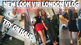 New Look VIP Appointment LONDON Vlog  TEEN try on haul [upl. by Stu]