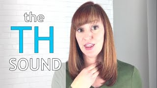 How to Say the TH Sound  American English Pronunciation Lesson [upl. by Imim]