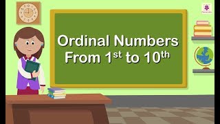 Ordinal Numbers  Mathematics Grade 1  Periwinkle [upl. by Aidahs]