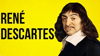 PHILOSOPHY  René Descartes [upl. by Zebulen]