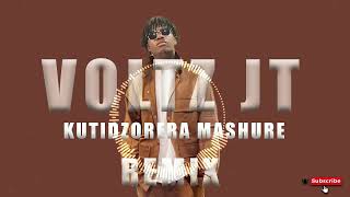 Voltz JT  Kutidzorera Mashure Remix [upl. by Oilasor]