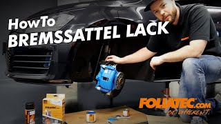 HowTo  Bremssattel Lack  FOLIATECcom [upl. by Alesig]