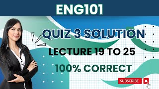 ENG101 Quiz 3Fall 2023Lesson 1925100 correctENG101 quiz 3 solution [upl. by Epilif]